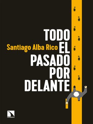 cover image of Todo el pasado por delante